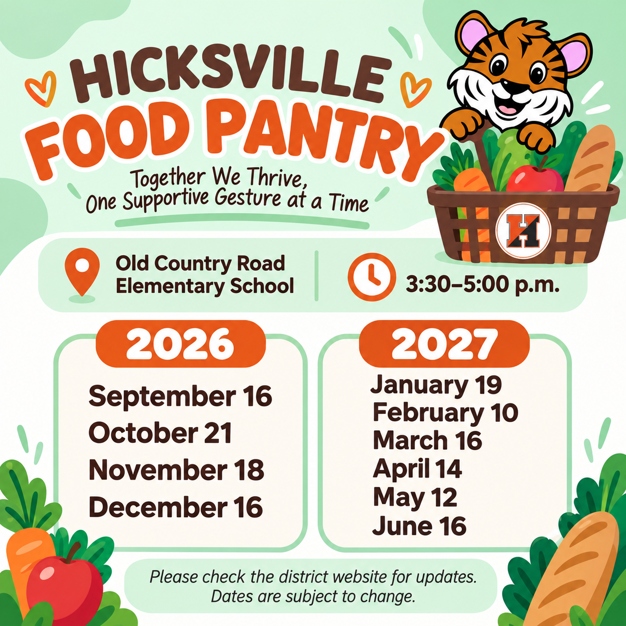 A flyer for the Hicksville Food Pantry with schedule dates for 2026 and 2027, featuring a cartoon tiger and basket of groceries.